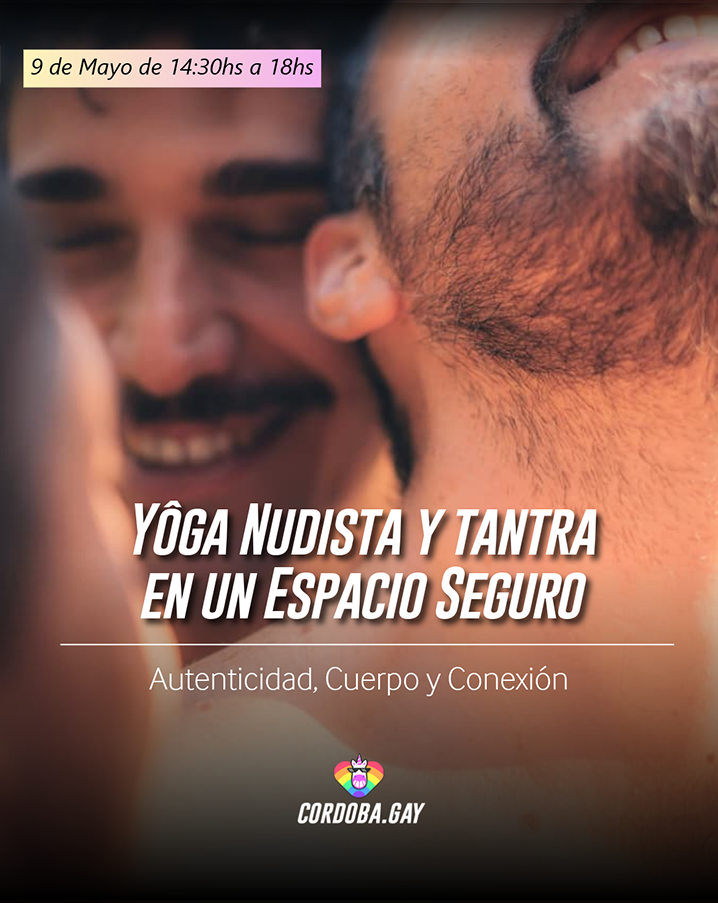 Cordobagay.com.ar y Osos de Córdoba: 10% OFF en Yoga Nudista y tantra en Córdoba, Barrio San Martín, Córdoba Capital - 9 de Mayo del 2026
